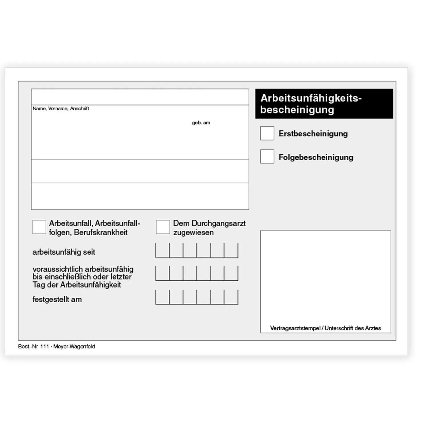 Arbeitsunfähigkeitsbescheinigung