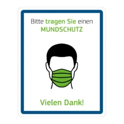 Hinweisschild "Mundschutz tragen"